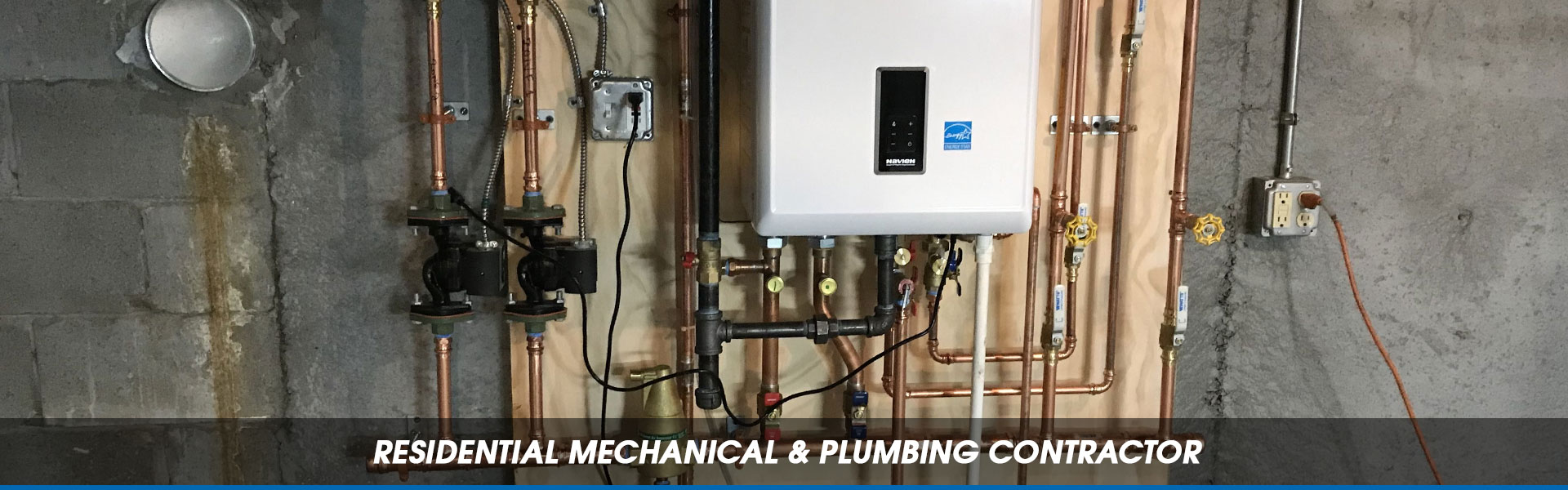 residential mechanical plumbing contractor, tankless water heater, copper pipes